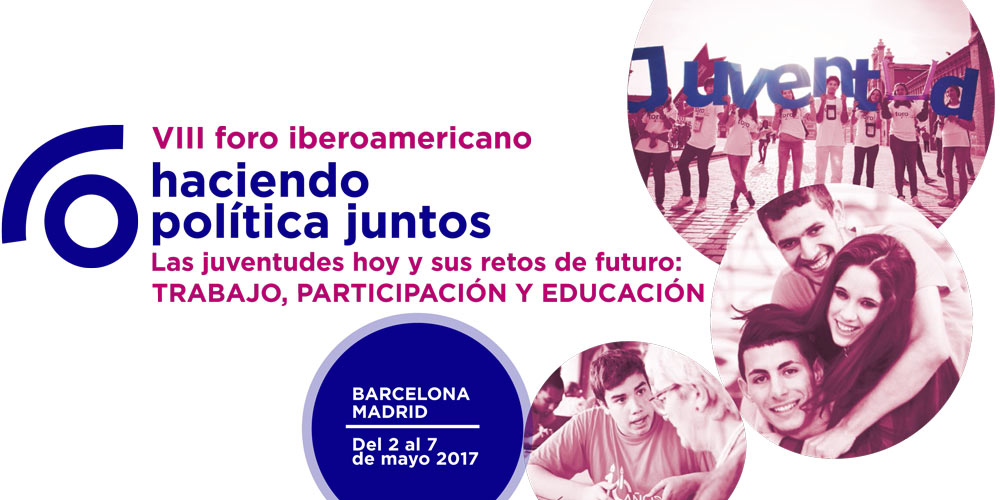 La juventud y sus retos de futuro, eje del VIII Foro Iberoamericano del 2 al 7 de mayo