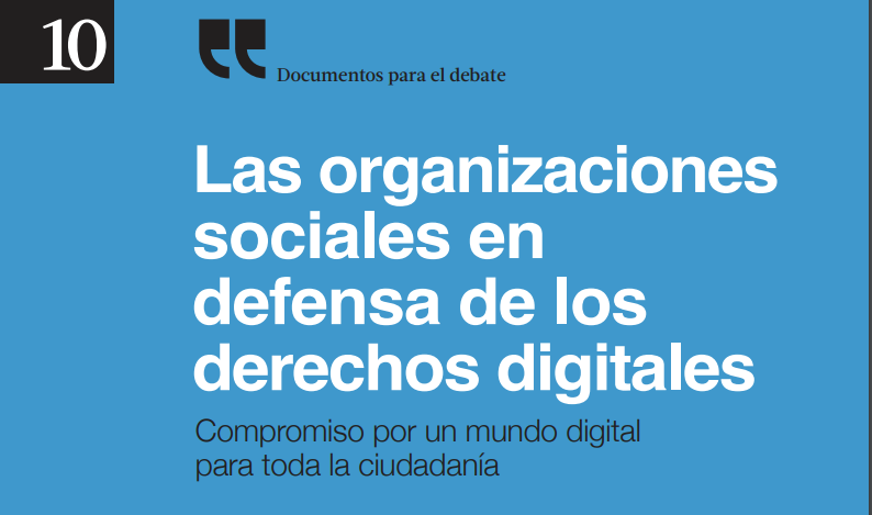 Publicamos «Las organizaciones sociales en defensa de los derechos digitales»