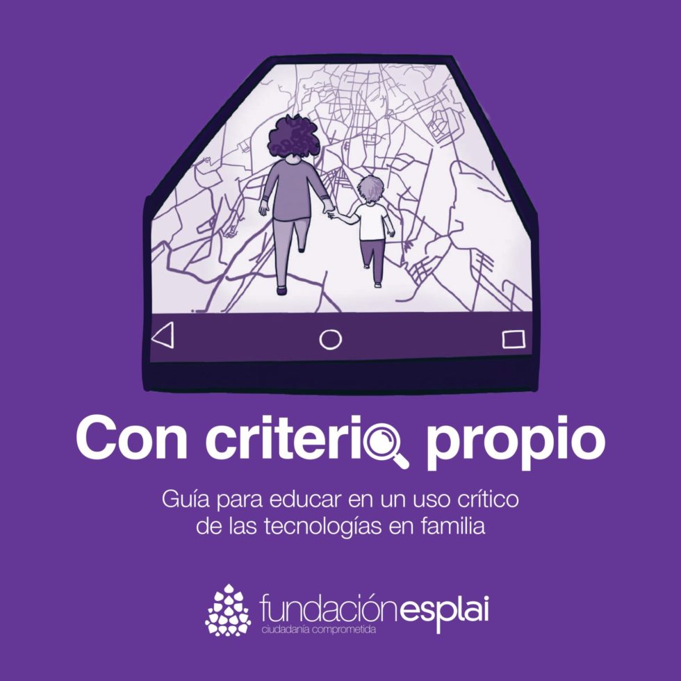 Guía para educar en un uso crítico de las tecnologías en familia