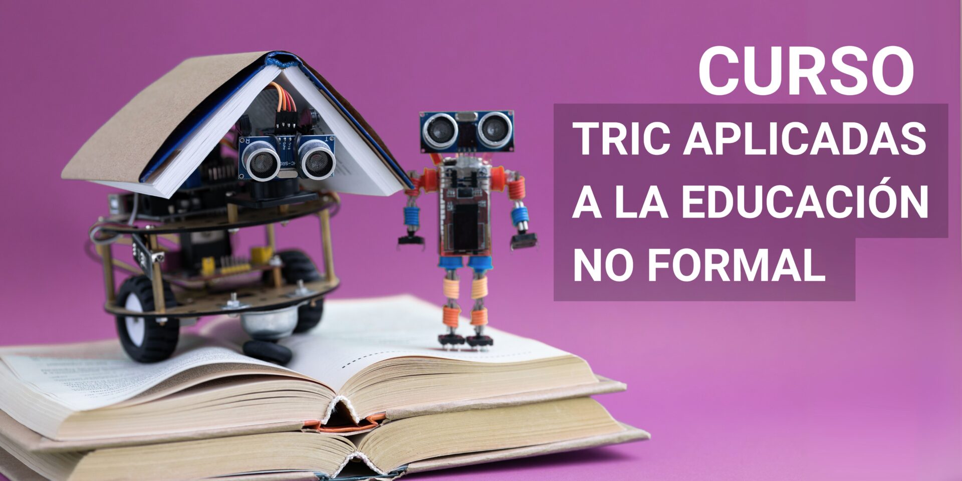 Curso TRIC aplicadas a la educación no formal (Comunidad de Madrid)