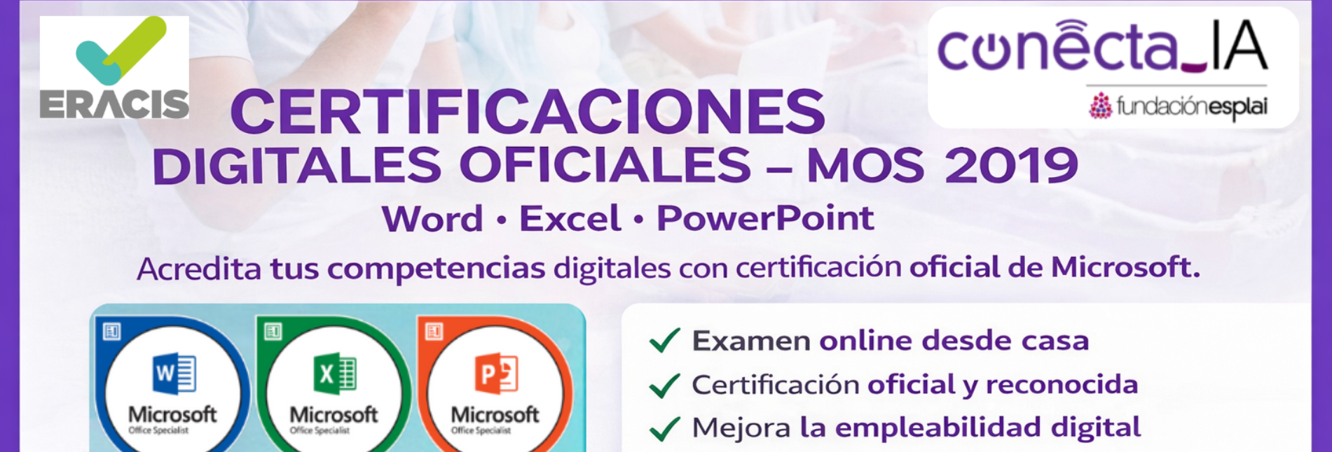 Abierta la convocatoria ERACIS+ para la certificación en Microsoft Office Specialist